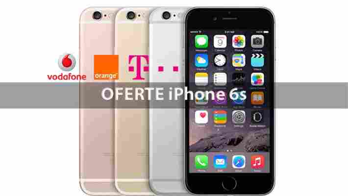 Oferta iPhone 6s la Vodafone,...